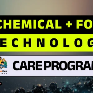 Care Program→ Chemical + Food Technology