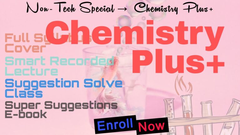 Chemistry → Non-Tech Special→ Syllabus Coverage Lectures & Super Suggestions