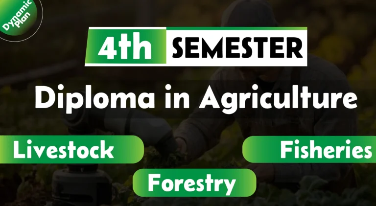 4th Semester→ Agriculture + Livestock + Fisheries + Forestry
