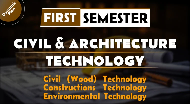 1st Semester→ Civil + Architecture Technology→ Start to Build & Design Your Future!