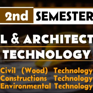 2nd Semester→ Civil + Architecture Technology