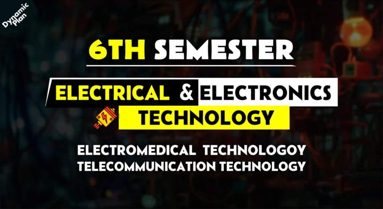 6th Semester→ Electrical + Electronics Technology