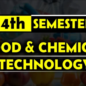 4th semester→ Food + Chemical Technology