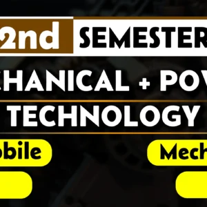 2nd Semester→ Mechanical + Power + Automobile + RAC Technology