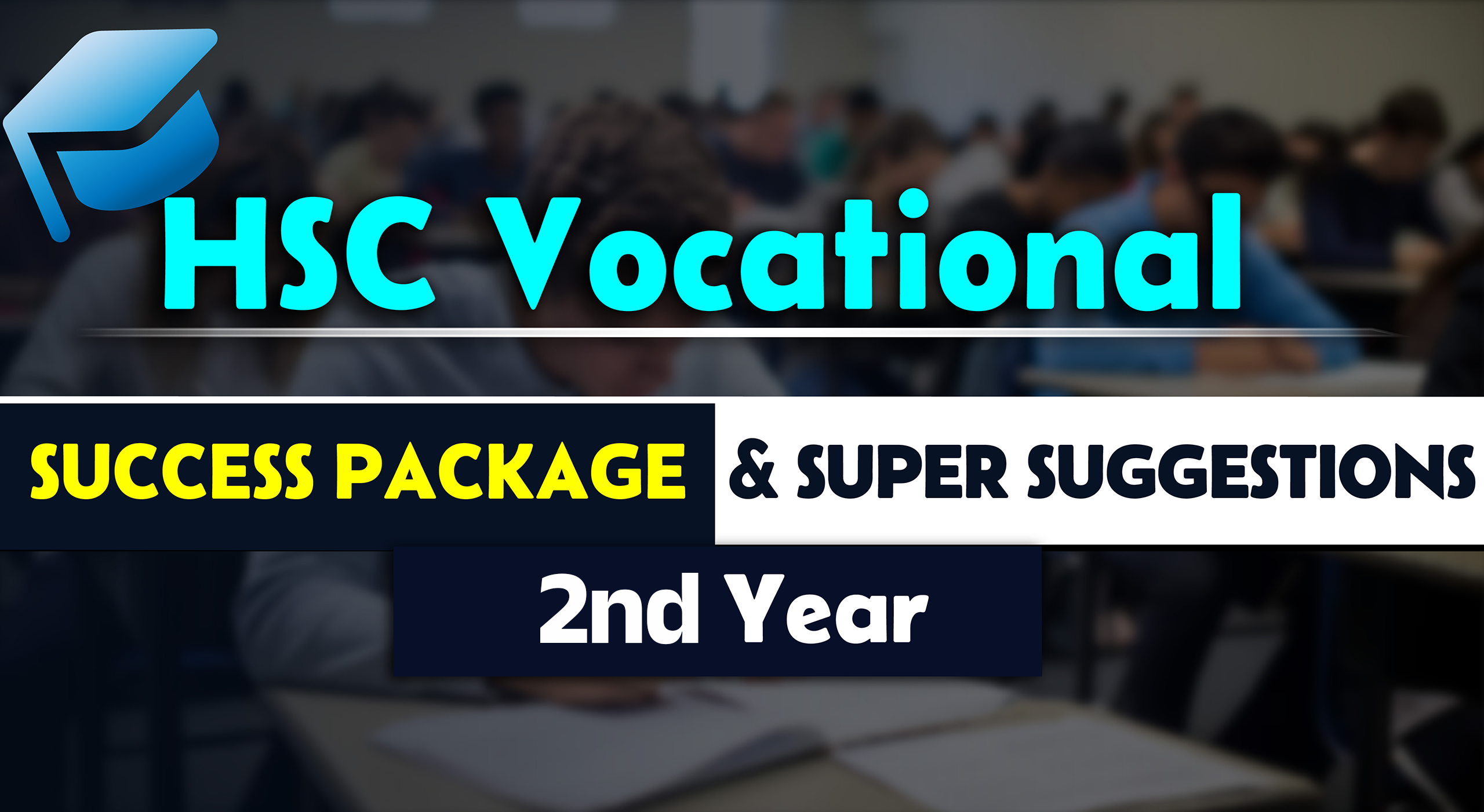 HSC Vocational 2nd Year→ Online Classes and Super Suggestions