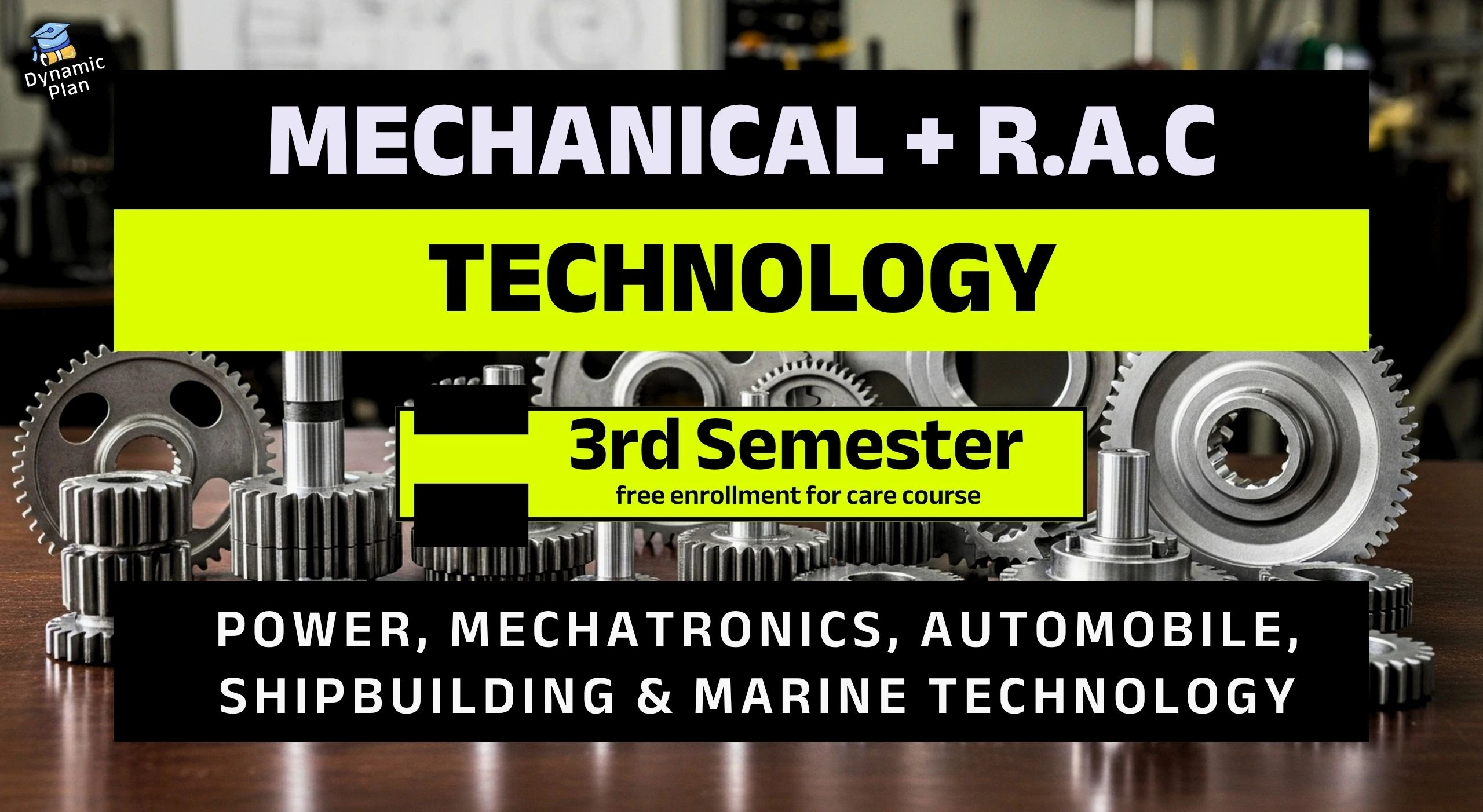 3rd Semester→ Mechanical + RAC + Power + Marine Technology