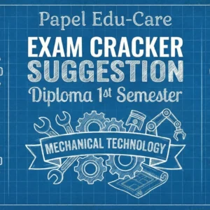 First Semester → Mechanical Technology → Exam Cracker