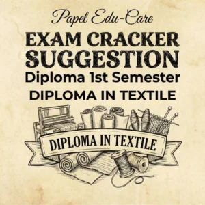 First Semester →Diploma in Textile → Exam Cracker