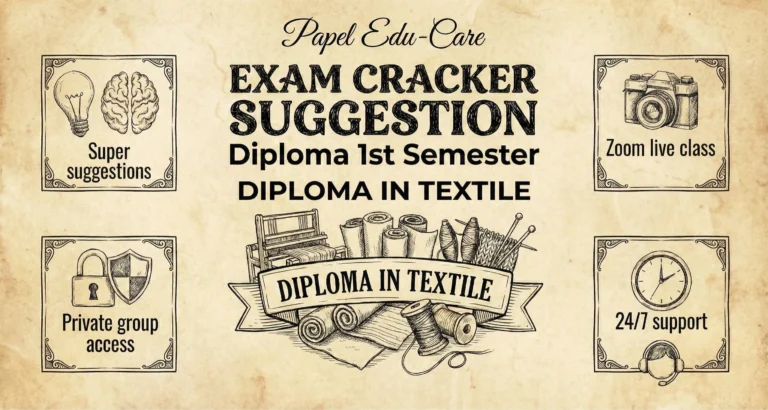 First Semester →Diploma in Textile → Exam Cracker