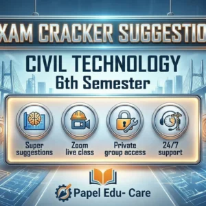 Sixth Semester →Civil Technology → Exam Cracker