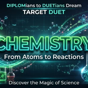 🎓 Duet Admissions → Chemistry (First Paper) → Non-Tech Special