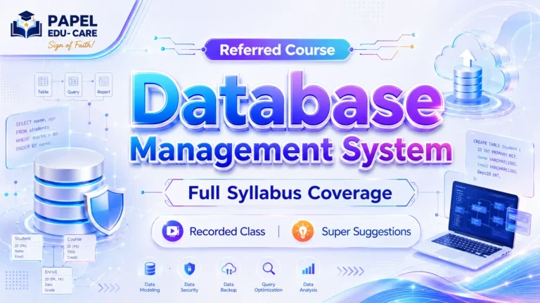 Database Management System→ Recorded Class + Super Suggestion