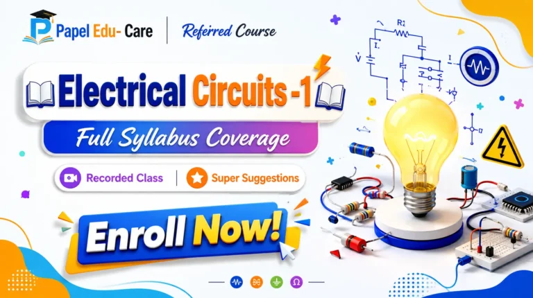 Electrical Circuits – 1 → Recorded Class + Super Suggestion